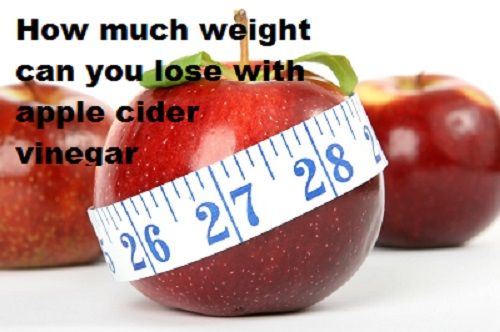 How much weight can you lose with apple cider vinegar