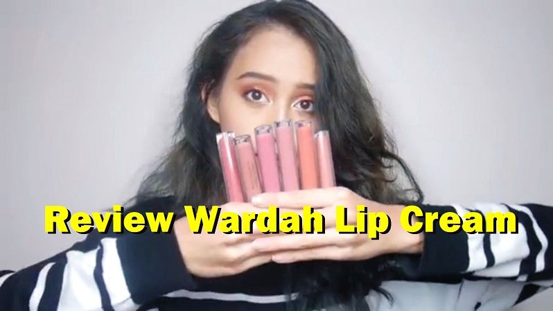 Review Wardah Lip Cream